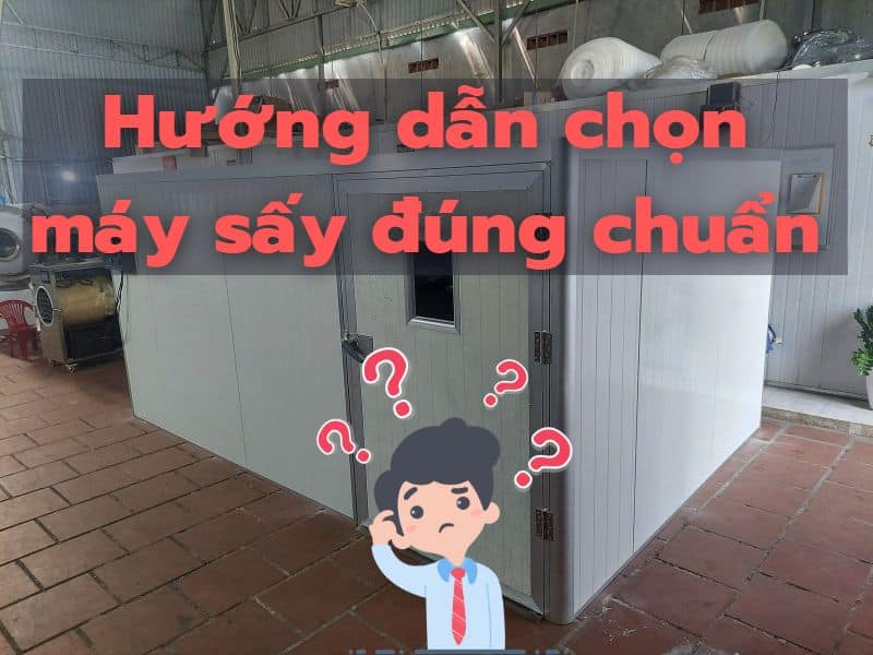 Huong-dan-chon-may-say-dung-chuan